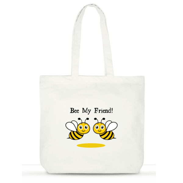 "Bee My Friend" Tote | Cute Cotton Tote Bag for Women