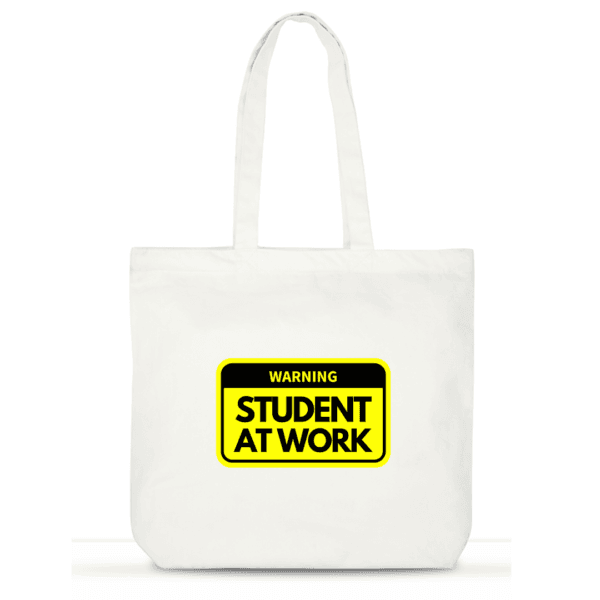 Student at Work Tote Bag | College Cotton Tote for Girls | Laptop Tote with Pockets