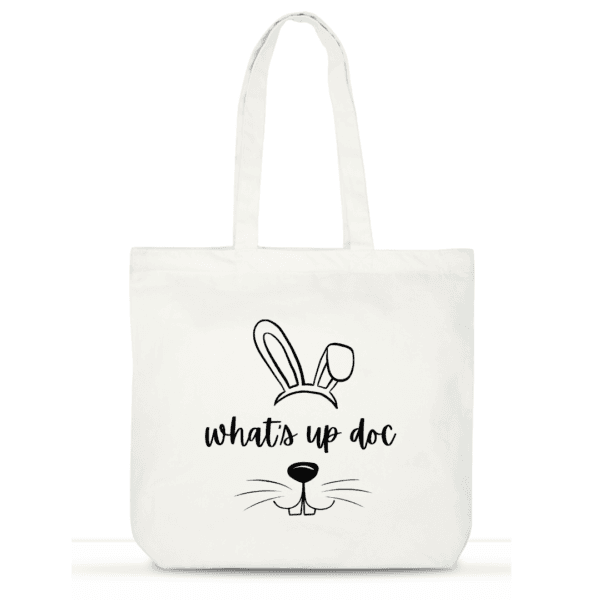 What’s Up Doc Tote Bag | Quirky Cotton Tote for Women | Funny Laptop Tote