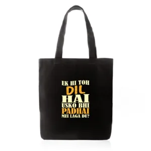 Ek Hi Toh Dil Hai Tote Bag – Heartbreak College Tote with Zipper Under ₹299