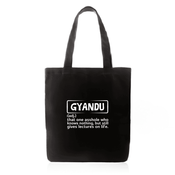 Gyandu Tote Bag with Zipper – Sarcastic College Tote Under ₹299 | Roast Gift for Friends