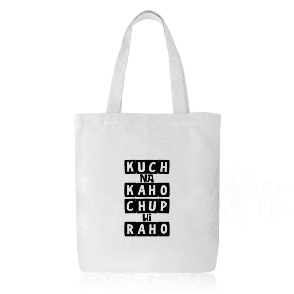 Kuch Na Kaho Tote Bag with Zipper – Silent Mood College Tote Under ₹299 | Gift for Introverts