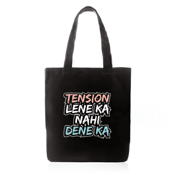 Tension Lene Ka Nahi Dene Ka Tote Bag – Savage Black College Tote with Zipper Under ₹299 | Gift for Drama Queens