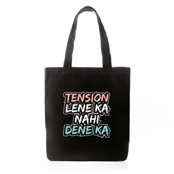 Tension Lene Ka Nahi Dene Ka Tote Bag – Savage Black College Tote with Zipper Under ₹299 | Gift for Drama Queens